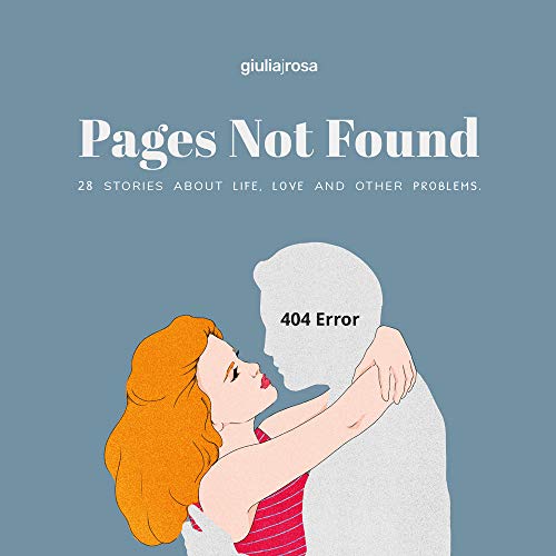 Pages not found. 28 stories about life, love and other problems. Ediz. italiana e inglese von Hop!
