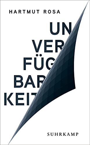 Unverfügbarkeit (suhrkamp taschenbuch) von Suhrkamp Verlag AG