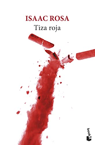 Tiza roja (Novela)
