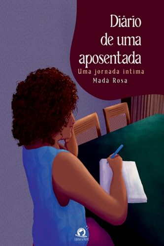 Diário De Uma Aposentada
