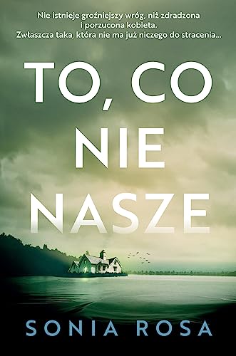 To, co nie nasze To, co nie nasze von Filia