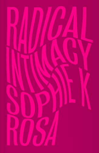 Radical Intimacy von Pluto Press