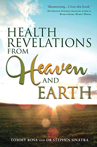 Health Revelations from Heaven and Earth von Hay House UK