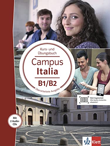 Campus Italia B1/B2: Kurs- und Übungsbuch mit Audio-CD von Klett Sprachen GmbH