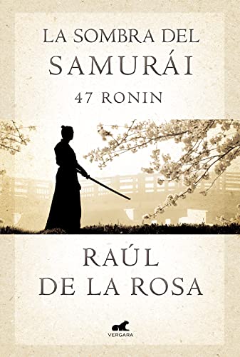 La sombra del samurái: 47 Ronin (Varios)