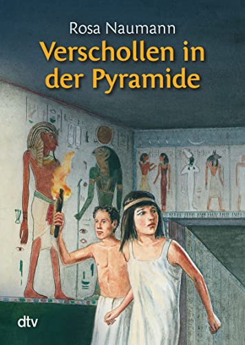 Verschollen in der Pyramide von dtv Verlagsgesellschaft