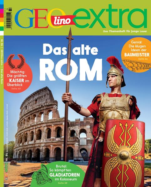 GEOlino Extra / GEOlino extra 84/2020 - Das alte Rom von Gruner + Jahr Geo-Mairs