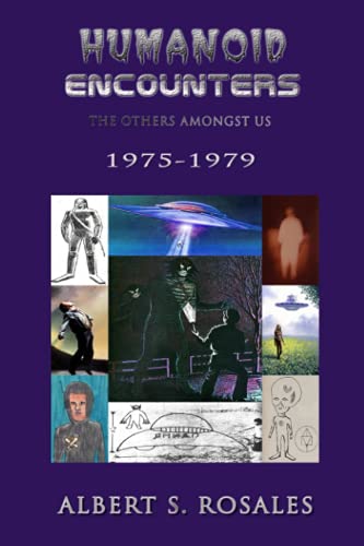 Humanoid Encounters 1975-1979: The Others amongst Us von Independently published