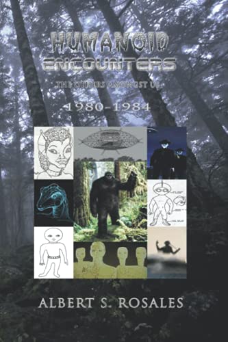 Humanoid Encounters 1980-1984: The Others amongst Us von Independently published