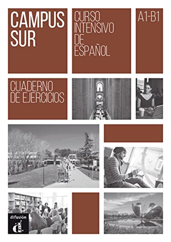 Campus Sur cuaderno de ejercicios: Campus Sur A1-B1 Cuaderno de ejercicios