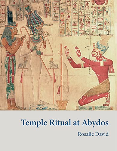 Temple Ritual at Abydos