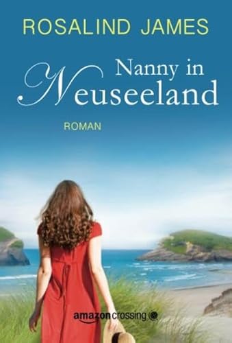 Nanny in Neuseeland von Amazon Publishing
