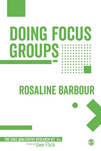 Doing Focus Groups (Qualitative Research Kit, Band 4) von Sage Publications