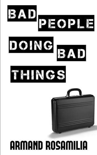 Bad People Doing Bad Things von Independently published