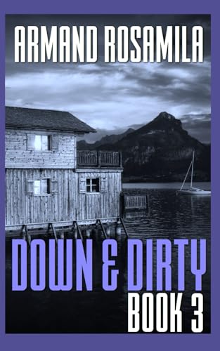 Down & Dirty - Book 3 von Independently published