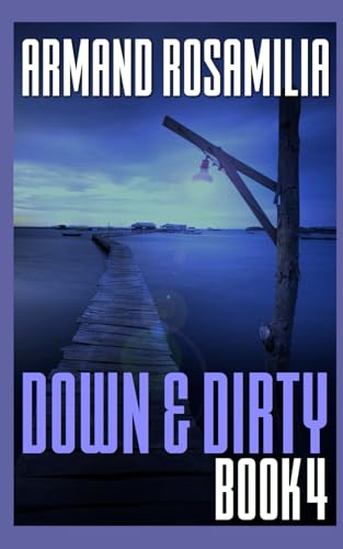 Down & Dirty - Book 4 von Independently published