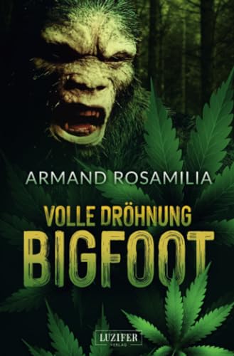 VOLLE DRÖHNUNG BIGFOOT: Pulp, Horror