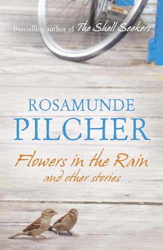Flowers in the Rain: and other stories von Hodder & Stoughton