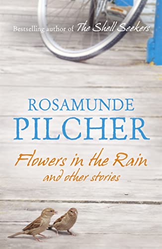 Flowers in the Rain: and other stories