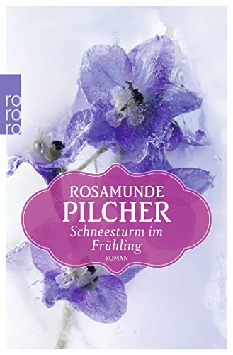 Schneesturm im Frühling von Rowohlt Tb.; Rowohlt Taschenbuch Verlag