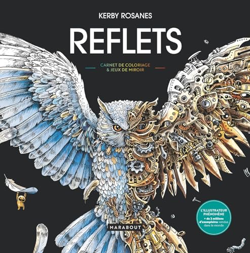 Reflets: Carnet de coloriage e&jeux de miroir
