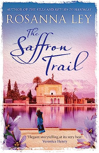 The Saffron Trail: Discover Marrakech in this perfect escapist read von imusti