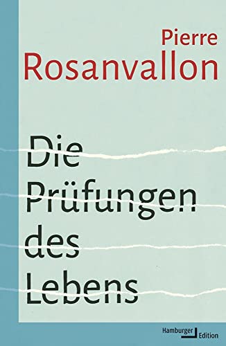 Die Prüfungen des Lebens von Hamburger Edition
