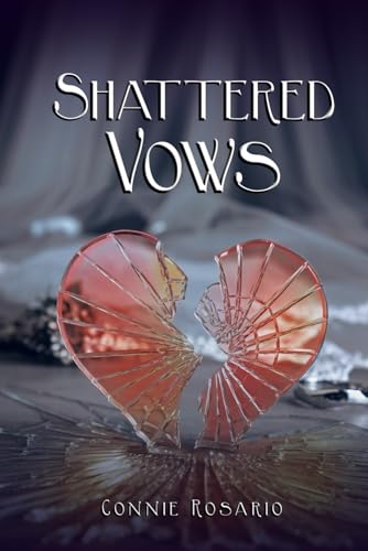 Shattered Vows von Self-Publish