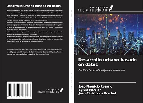 Desarrollo urbano basado en datos: Del BIM a la ciudad inteligente y aumentada
