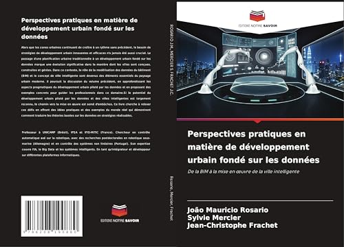 Perspectives pratiques en matière de développement urbain fondé sur les données: De la BIM à la mise en ¿uvre de la ville intelligente