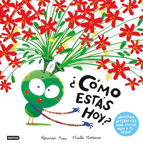 ¿Cómo estás hoy?: Una historia interactiva para conocer mejor a tu peque von Destino Infantil & Juvenil