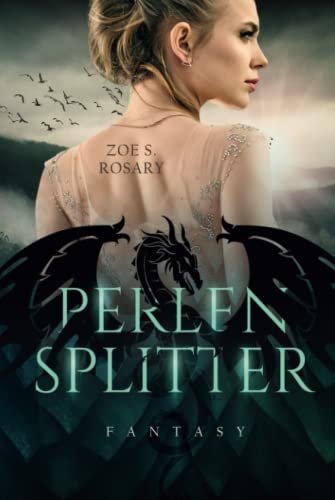 Perlensplitter (Die Chroniken der Drachenperle, Band 1)
