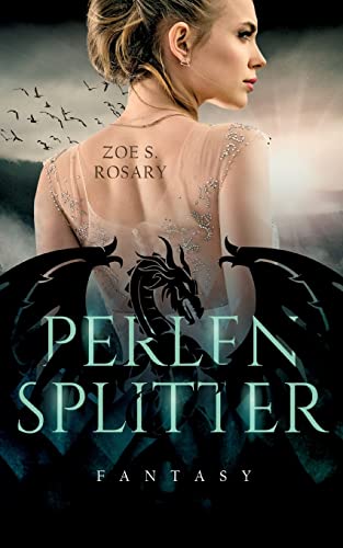 Perlensplitter (Die Chroniken der Drachenperle - romantisches Urbanfantasy)