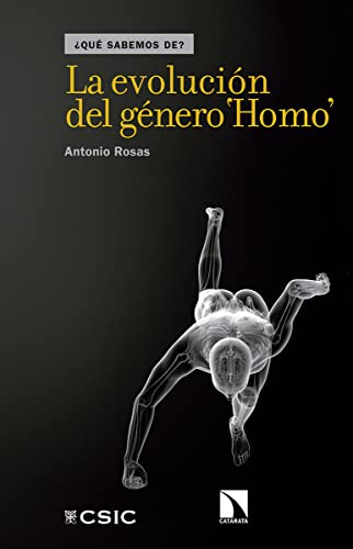 La evolución del género Homo von LOS LIBROS DE LA CATARATA (UDL)