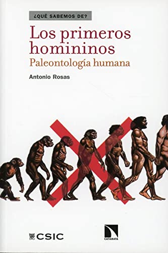 Los primeros homininos : paleontología humana von Los Libros de la Catarata