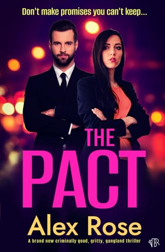 The Pact: A BRAND NEW criminally good, gritty, gangland thriller von Bloodhound Books