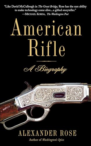 American Rifle: A Biography American Rifle: A Biography von Delta