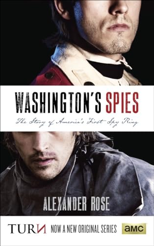 Washington's Spies: The Story of America's First Spy Ring von Bantam