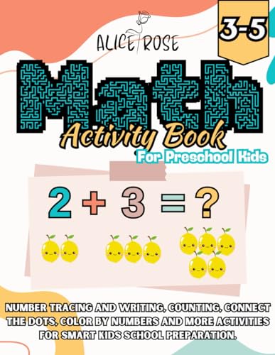 Math Activity Book for Preschool Kids: Number Tracing and Writing, Counting, Connect the Dots, Color by Numbers and More Activities for Smart Kids School Preparation. von Independently published