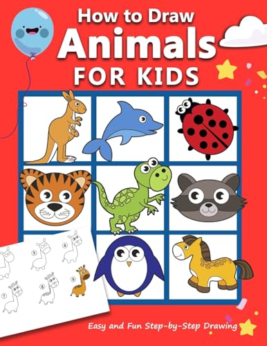 How to Draw Animals for Kids: Easy and Fun Step-by-Step Drawing Book (Drawing Book for Beginners) (How to draw books for kids, Band 2) von Independently Published