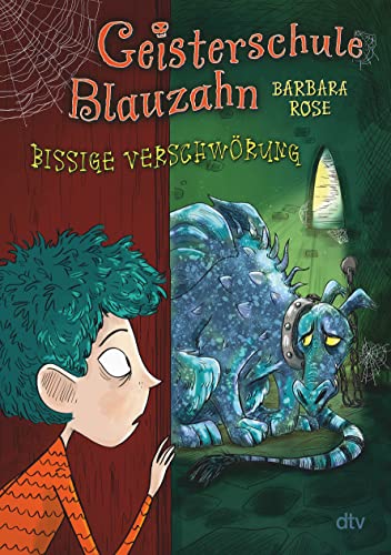 Geisterschule Blauzahn – Bissige Verschwörung: Witziges Gruselabenteuer ab 8 (Die Geisterschule-Blauzahn-Reihe, Band 3) von dtv Verlagsgesellschaft mbH & Co. KG