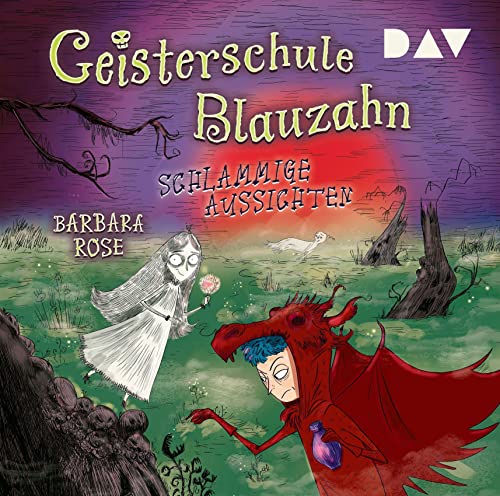 Geisterschule Blauzahn – Teil 2: Schlammige Aussichten: Lesung mit Thomas Nicolai (2 CDs) von Der Audio Verlag