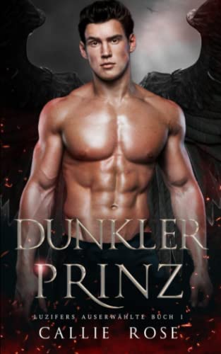 Dunkler Prinz (Luzifers Auserwählte, Band 1) Dunkler Prinz (Luzifers Auserwählte, Band 1)