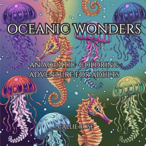 OCEANIC WONDERS: AN AQUADIC COLORING ADVENTURE FOR ADULTS OCEANIC WONDERS: AN AQUADIC COLORING ADVENTURE FOR ADULTS von Independently published
