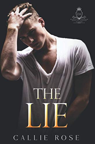 The Lie (Kings of Linwood Academy, Band 2) von Independently published