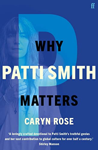 Why Patti Smith Matters von Faber & Faber