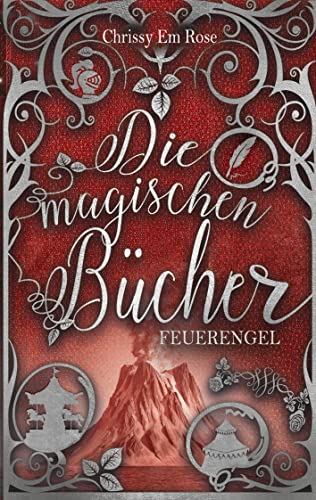Die magischen Bücher: Feuerengel