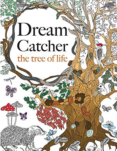Dream Catcher: the tree of life: An elaborate & Powerful Colouring Book For All Ages