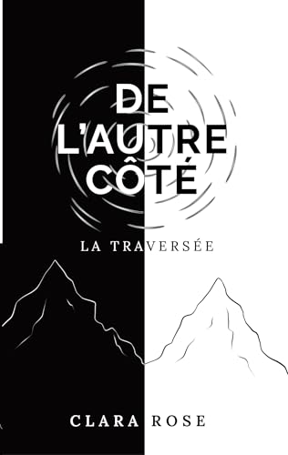 De l'autre côté: la traversée von BoD – Books on Demand – Frankreich