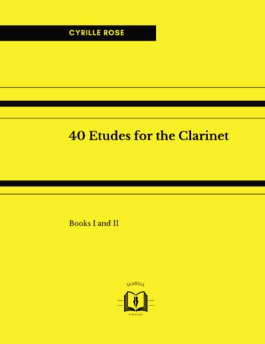 40 Etudes for the Clarinet (Music for Clarinet) von Independently published